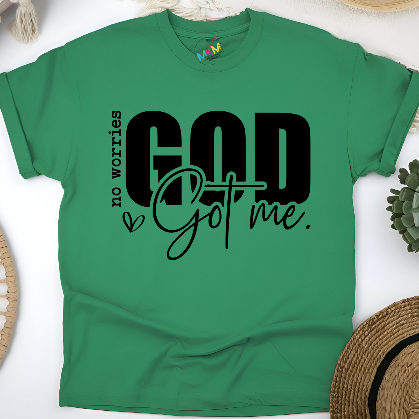 No Worries God Got Me Christian T-Shirt
